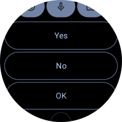 Press the required reply.