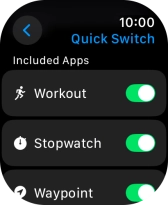 Press the indicators next to the required functions to select which functions that can be switched to via Quick Switch.