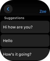 Press the required quick reply. Press the required quick reply.