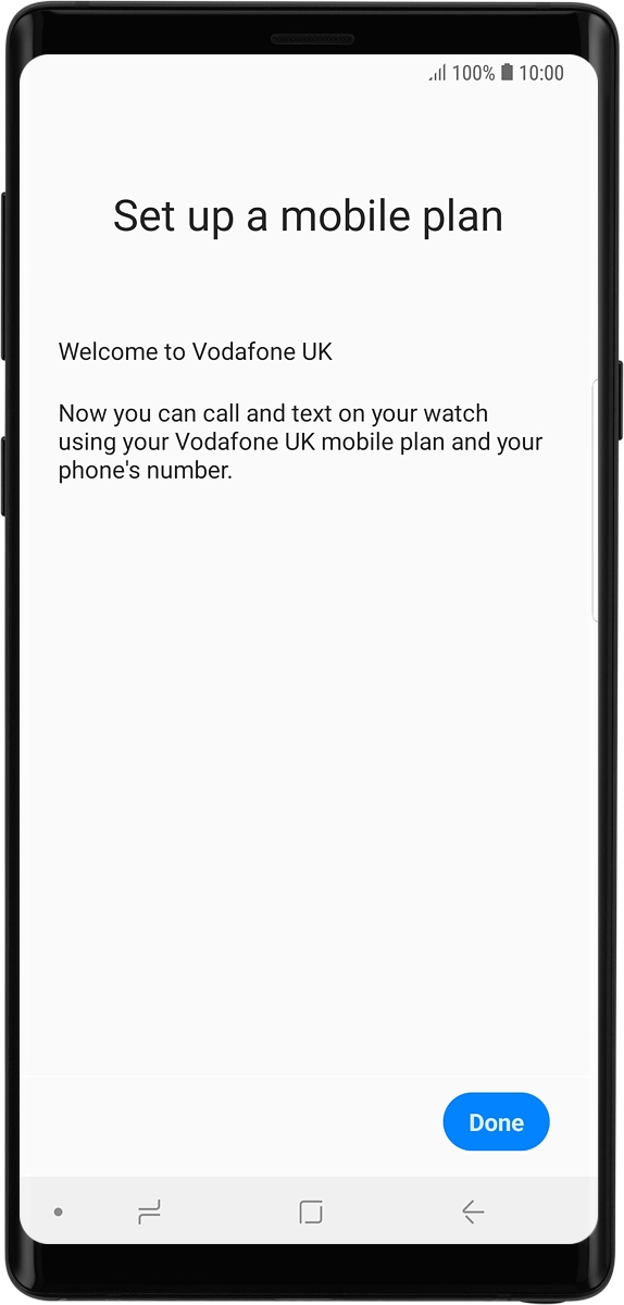 On your phone: Press Done.
