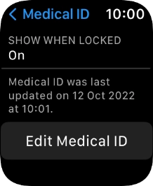Press Edit Medical ID. Press Edit Medical ID.