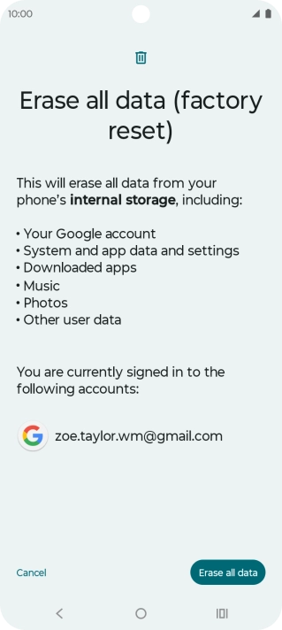 Press Erase all data. Press Erase all data.