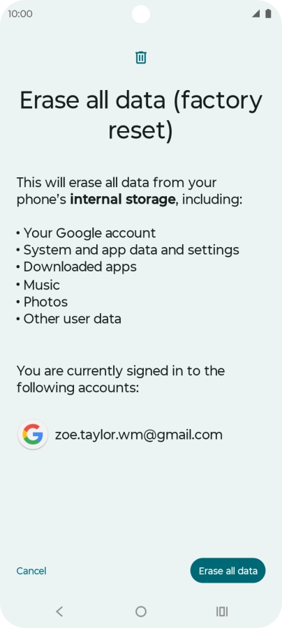 Press Erase all data. Press Erase all data.