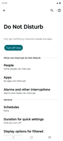 Press Turn off now to turn off Do Not Disturb. Press Turn off now to turn off Do Not Disturb.