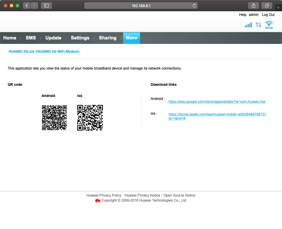 In More you can find links helping you to download the HUAWEI HiLink app for your Android or iOS device. In the app you can see the status of your router's internet connection and more.