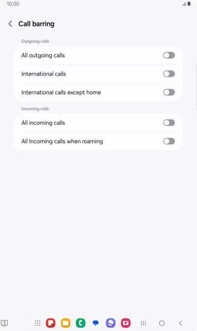 Press the indicator next to the required barring type to turn the function on or off. Press the indicator next to the required barring type to turn the function on or off.