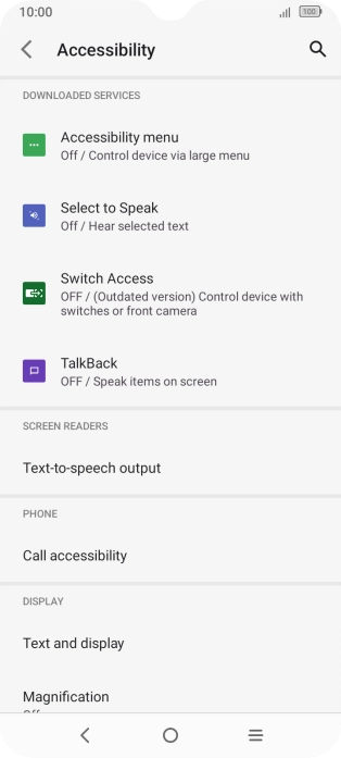 Press TalkBack and follow the instructions on the screen to select the required settings.
