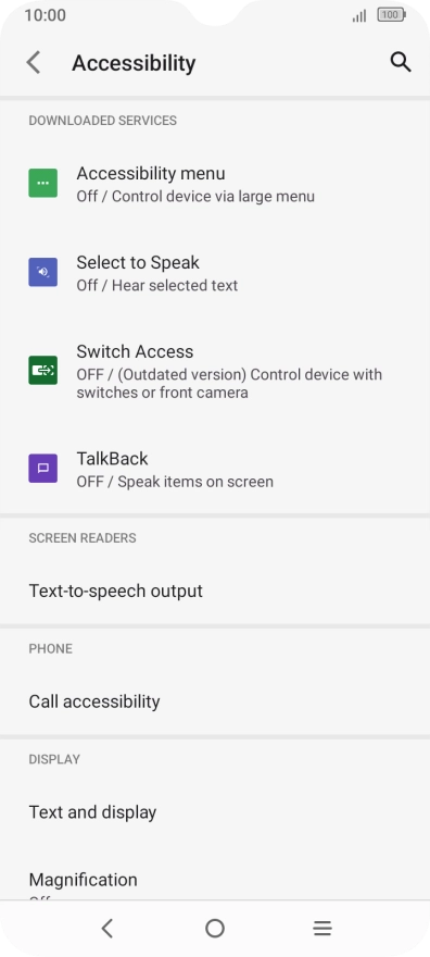 Press TalkBack and follow the instructions on the screen to select the required settings.