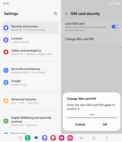Key in the new PIN again and press OK.