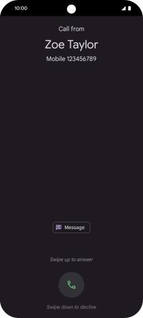 Press and drag the accept call icon upwards.