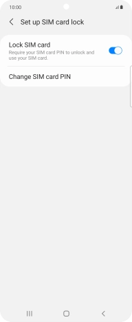 Press Change SIM card PIN. Press Change SIM card PIN.