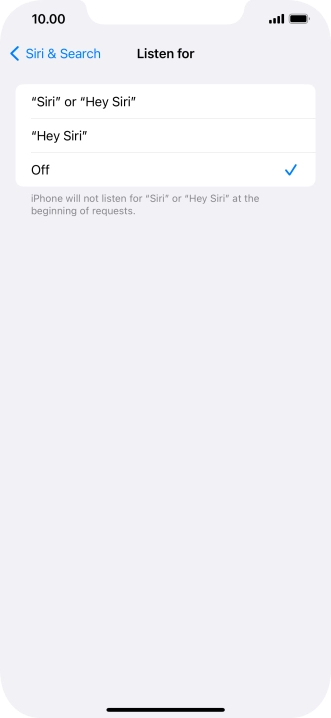 Press the required setting to turn the function on or off. If you turn on the function, you need to follow the instructions on the screen to set up Siri to recognise your voice.