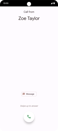Press and drag the accept call icon upwards. Press and drag the accept call icon upwards.