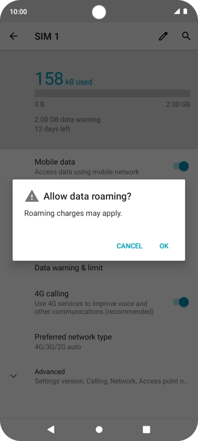 If you turn on data roaming, press OK. If you turn on data roaming, press OK.