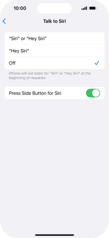 Press the required setting to turn the function on or off. If you turn on the function, you need to follow the instructions on the screen to set up Siri to recognise your voice.