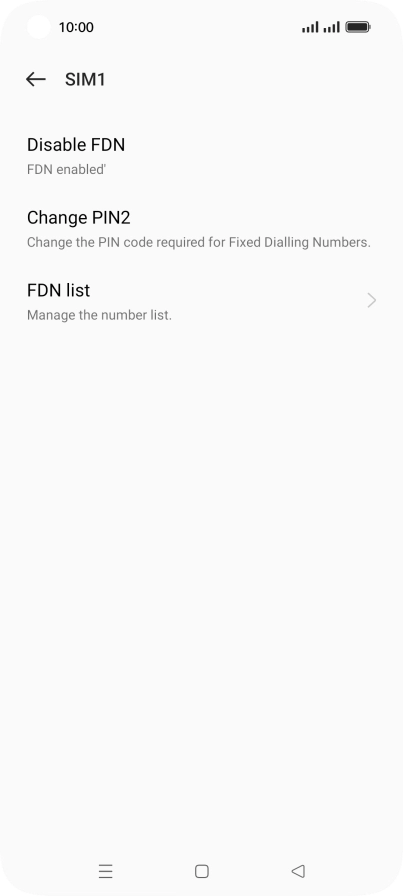 Press Disable FDN. Press Disable FDN.