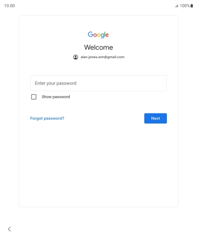 Press Enter your password and key in the password for your Google account.
