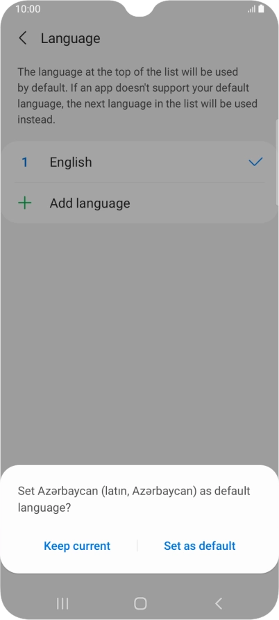 To select the new language as the default phone language, press Set as default.