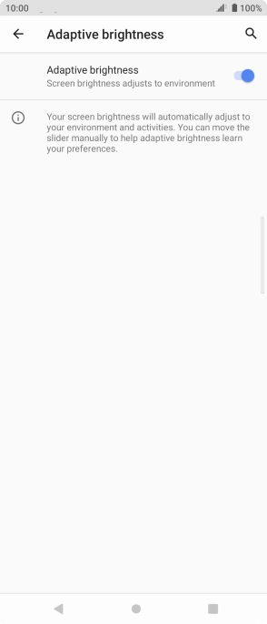 Press the indicator to turn automatic brightness on or off.