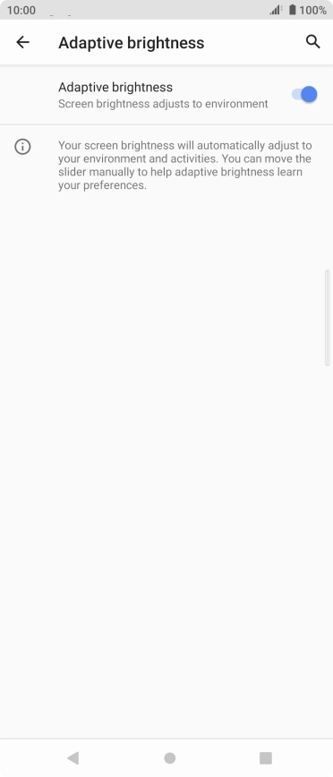 Press the indicator to turn automatic brightness on or off.