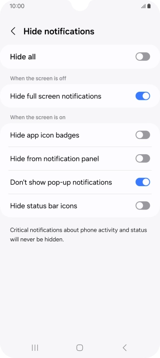 Press the indicators next to the required settings to turn display of the selected notification types on or off.