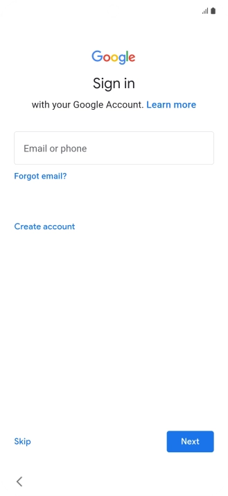 Press Email or phone and key in the username for your Google account. Press Email or phone and key in the username for your Google account.