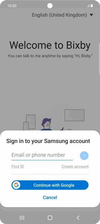 If you don't have a Samsung account, press Create account and follow the instructions on the screen to create an account.