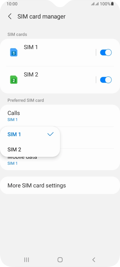 Press the required SIM.