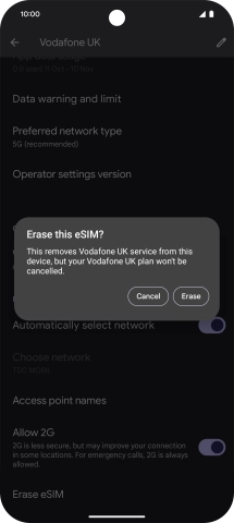 Press Erase and follow the instructions on the screen to delete your eSIM.