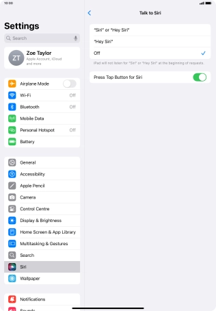 Press the required setting to turn the function on or off. If you turn on the function, you need to follow the instructions on the screen to set up Siri to recognise your voice.