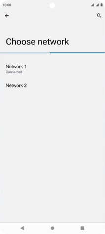 Press the required network. Press the required network.