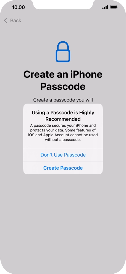 If you turn off the function, press Don't Use Passcode.