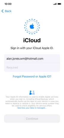 Press Required and key in the password for your Apple ID. Press Required and key in the password for your Apple ID.