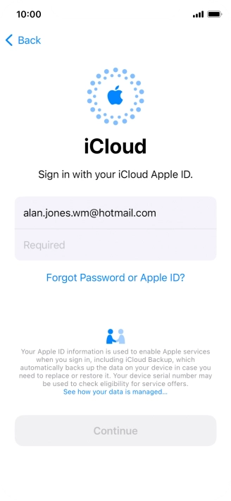 Press Required and key in the password for your Apple ID. Press Required and key in the password for your Apple ID.