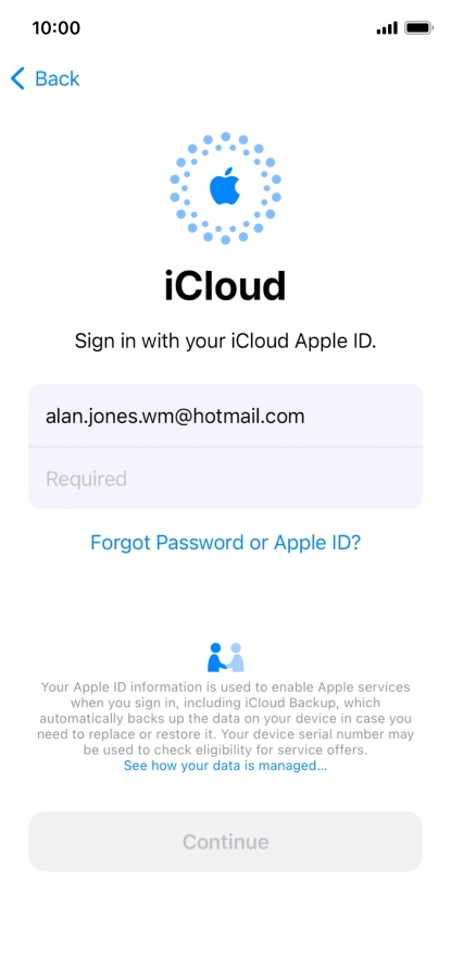 Press Required and key in the password for your Apple ID. Press Required and key in the password for your Apple ID.