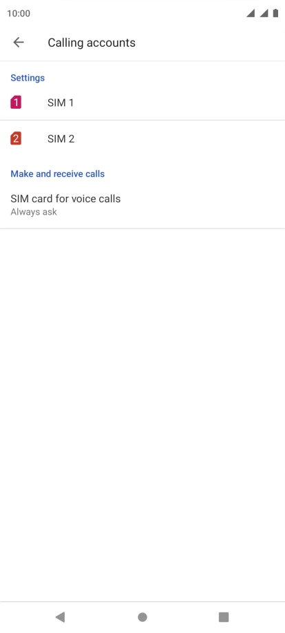 Press the required SIM.