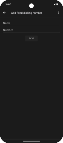 Press Name and key in the required name.