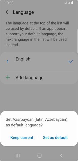 To select the new language as the default phone language, press Set as default.
