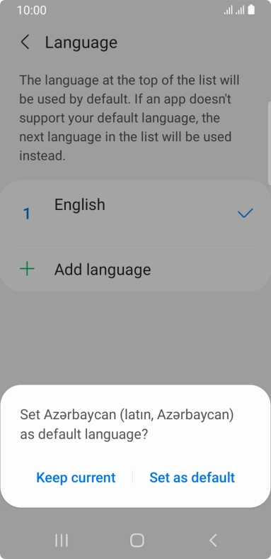 To select the new language as the default phone language, press Set as default.