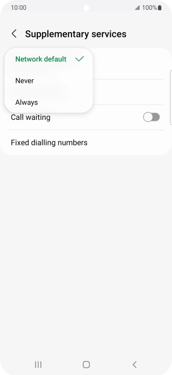 Press Always to turn on caller identification. Press Always to turn on caller identification.