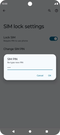 Key in the new PIN again and press OK. Key in the new PIN again and press OK.