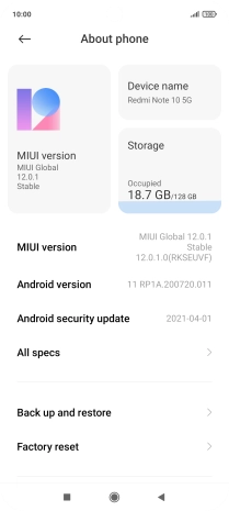 Press MIUI version. If a new software version is available, it's displayed. Follow the instructions on the screen to update the phone software.