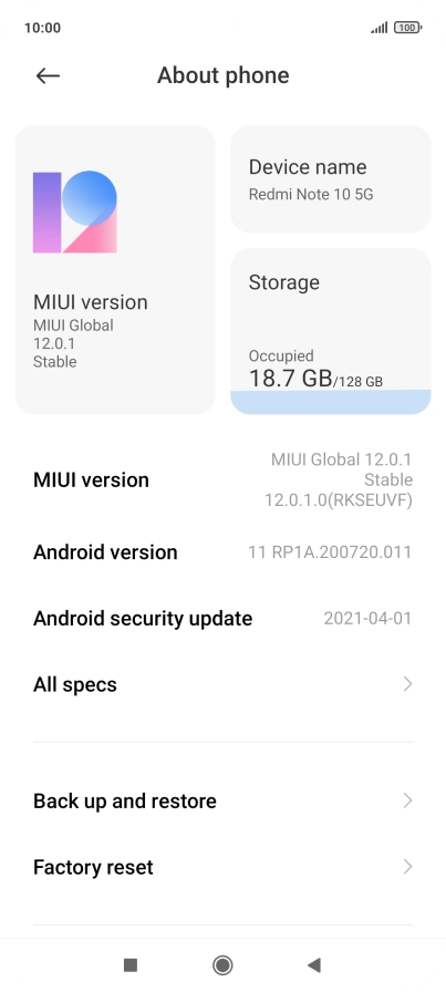 Press MIUI version. If a new software version is available, it's displayed. Follow the instructions on the screen to update the phone software.