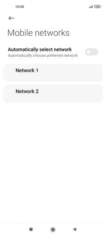 Press the required network.