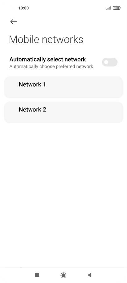 Press the required network.