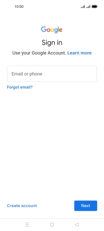 If you don't have a Google account, press Create account and follow the instructions on the screen to create an account.