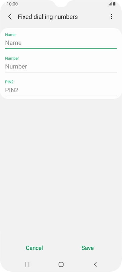 Press Name and key in the required name.