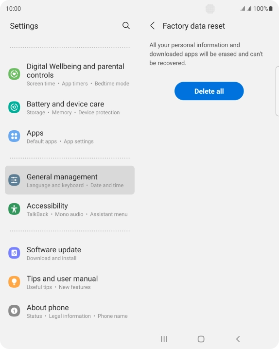 Press Delete all. Wait a moment while the factory default settings are restored. Follow the instructions on the screen to set up your phone and prepare it for use.