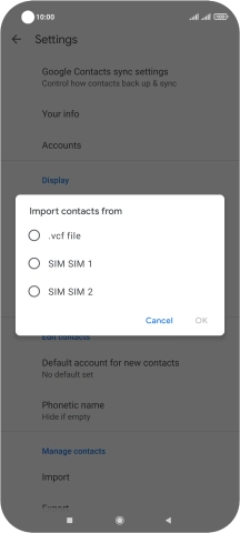 Press the required SIM.