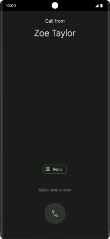 Press and drag the accept call icon upwards.